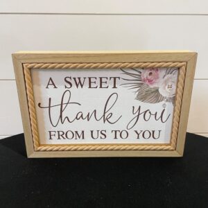 A Sweet Thank You Sign
