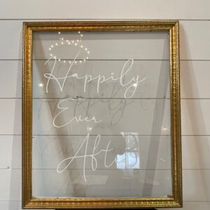 Happily Ever After Sign