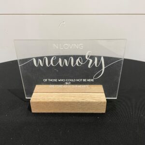 In Memory Acrylic Sign