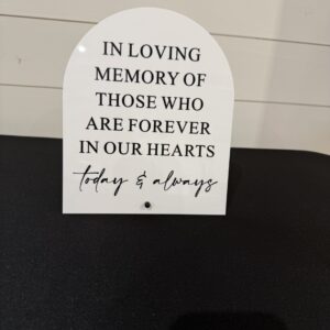 White Loving Memory Sign